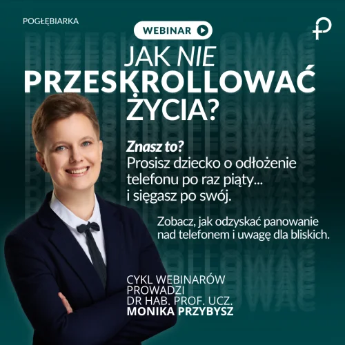 2026_08_Webinar_Post_Jak nie przeskrollować życia (Film na Facebooka).png